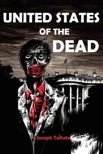 united states of the dead: white flag of the dead book 4 (en Inglés)
