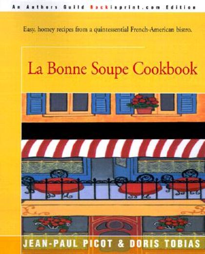 la bonne soupe cookbook (en Inglés)