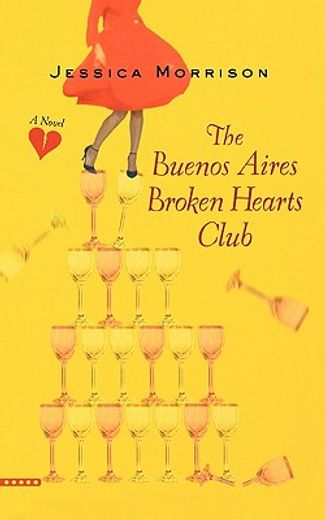 the buenos aires broken hearts club (in English)