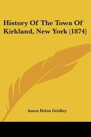 history of the town of kirkland, new yor
