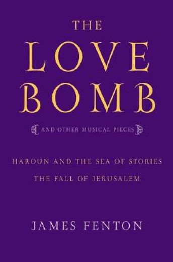 the love bomb,and other musical pieces