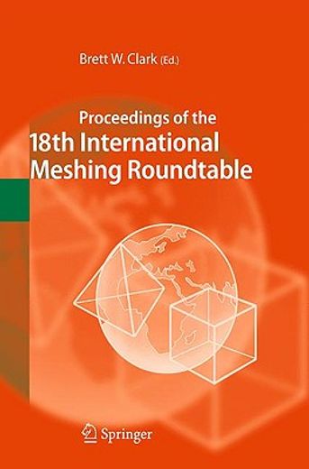 proceedings of the 18th international meshing roundtable