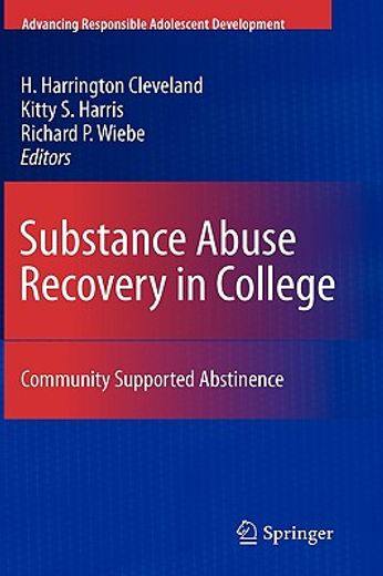 substance abuse recovery in college,community supported abstinence