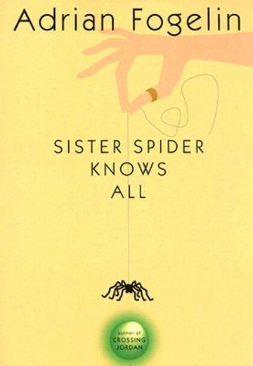 Sister Spider Knows All (en Inglés)