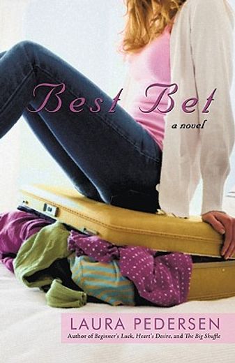 best bet,a novel (en Inglés)