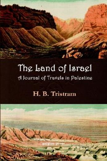 the land of israel,a journal of travel in palestine