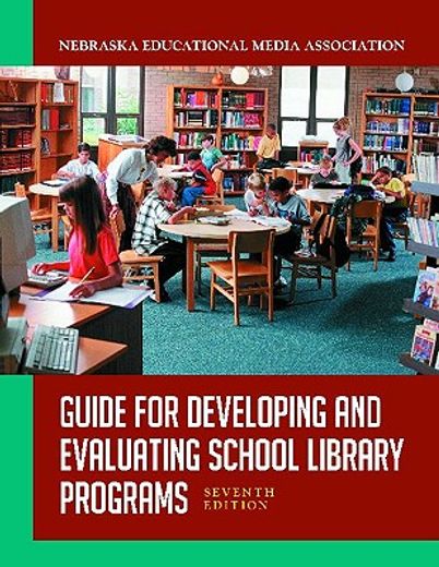 guide for developing and evaluating school library media programs