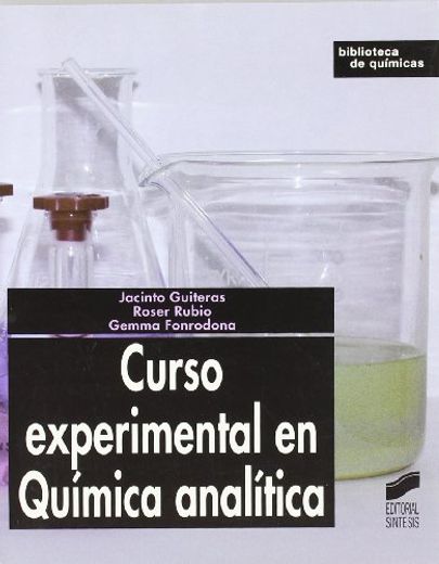 Curso Experimental en Quimica Analitica (in Spanish)