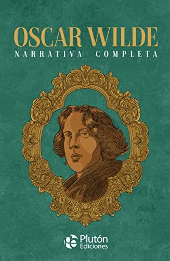 Narrativa Completa (tapa Dura) / Oscar Wilde (in Spanish)