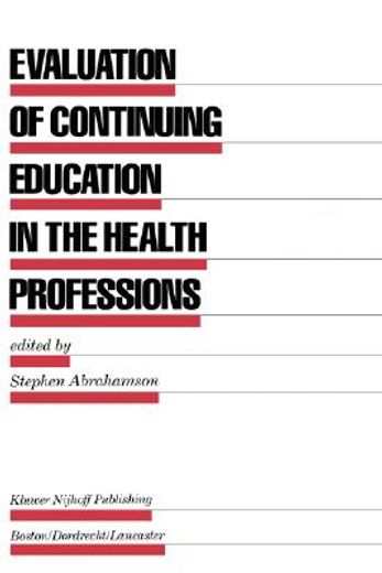 evaluation of continuing education in the health professions (in English)