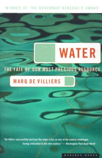water,the fate of our most precious resource (en Inglés)