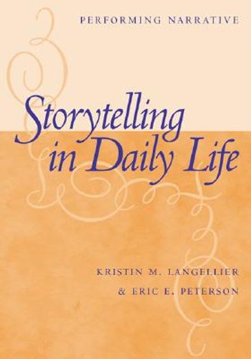 storytelling in daily life,performing narrative