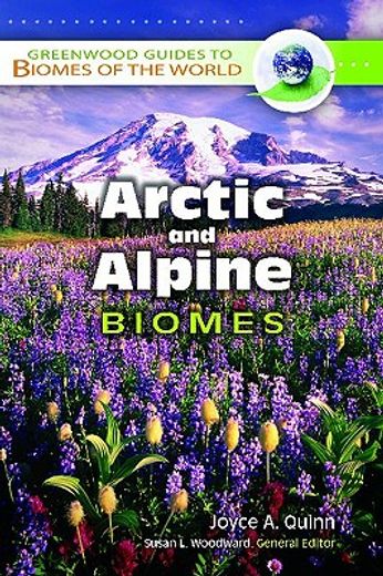 arctic and alpine biomes