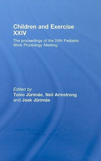 children and exercise xxiv,the proceedings of the 24th pediatric work physiology meeting