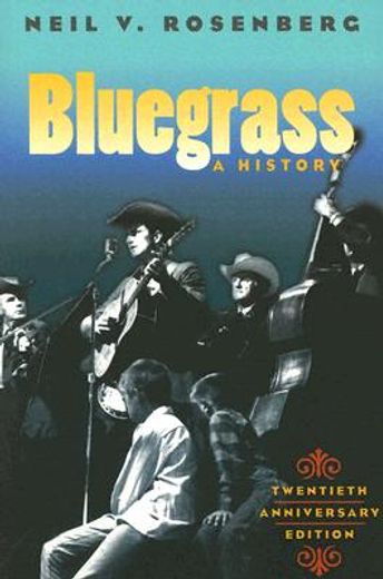 bluegrass,a history