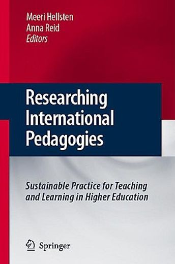 researching international pedagogies,sustainable practice for teaching and learning in higher education