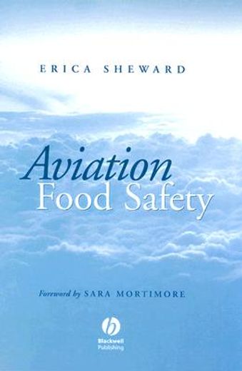 aviation food safety (en Inglés)