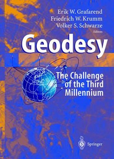 geodesy - the challenge of the 3rd millennium (en Inglés)
