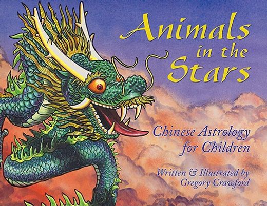animals in the stars,chinese astrology for children