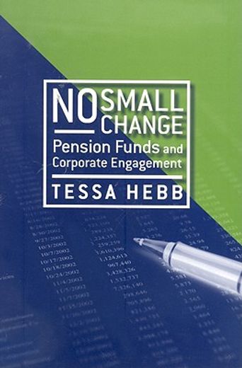 no small change,pension funds and corporate engagement