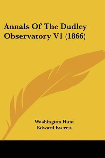 annals of the dudley observatory v1 (186