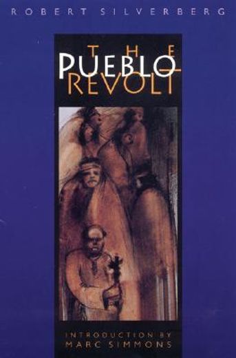 the pueblo revolt (in English)