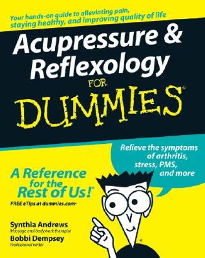 acupressure & reflexology for dummies (in English)