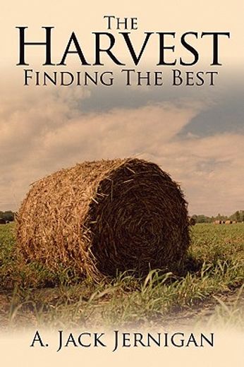 the harvest: finding the best
