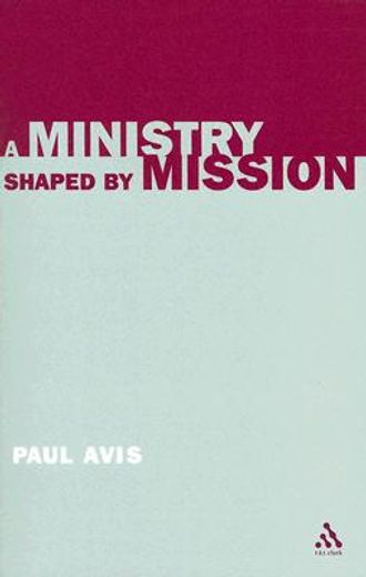 a ministry shaped by mission