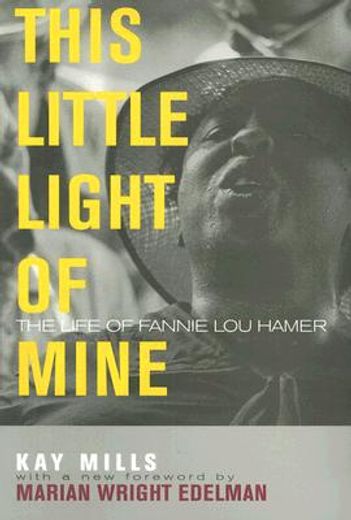 this little light of mine,the life of fannie lou hamer