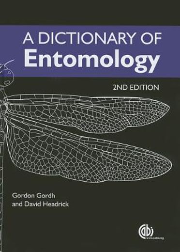 A Dictionary of Entomology (en Inglés)