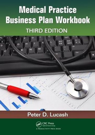 Medical Practice Business Plan Workbook (en Inglés)