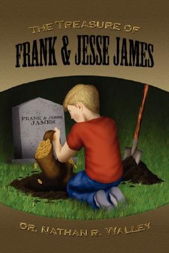 treasure of frank and jesse james