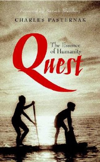 quest,the essence of humanity