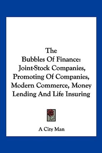the bubbles of finance: joint-stock comp