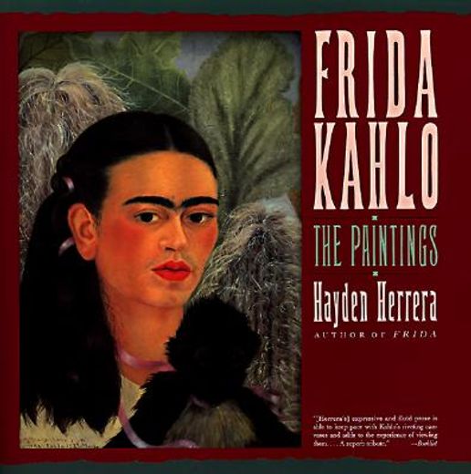 frida kahlo,the paintings (en Inglés)