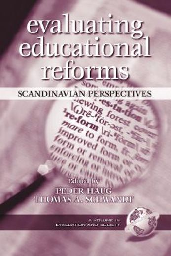 evaluating educational reforms,scandinavian perspectives