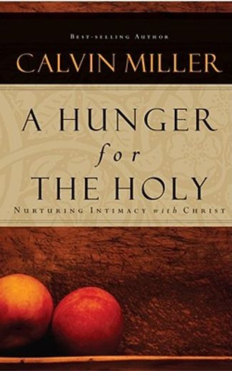 a hunger for the holy (en Inglés)