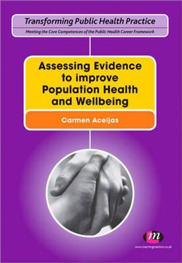 assessing evidence to improve population health and wellbeing