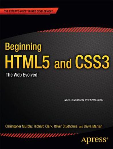 beginning html5 and css3,next generation web standards