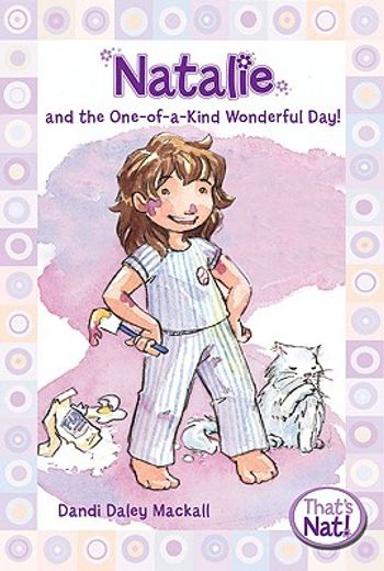 natalie and the one-of-a-kind wonderful day! (en Inglés)