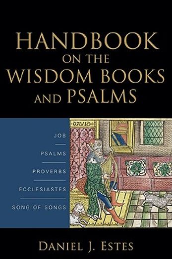 Handbook on the Wisdom Books and Psalms (en Inglés)
