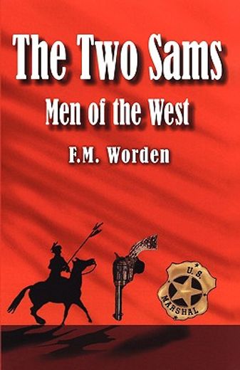 the two sams,men of the west