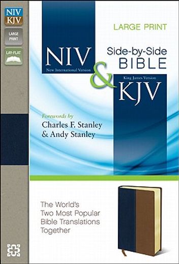 niv & kjv side-by-side bible,navy / tan italian duo-tone: the world`s two most popular bible translations together