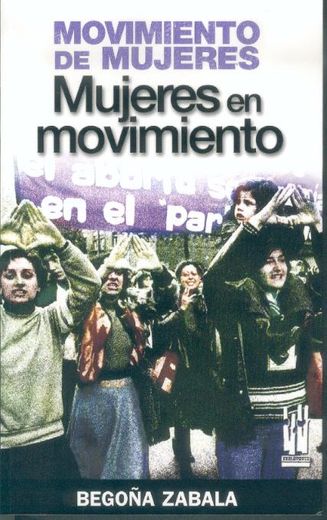 Movimiento de Mujeres, Mujeres en Movimiento (Orreaga) (in Spanish)