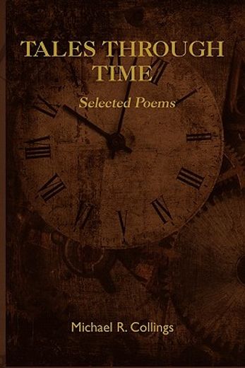 tales through time,selected poems