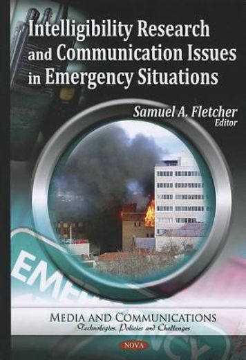 intelligibility research and communication issues in emergency situations