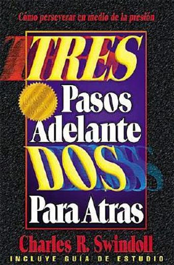 tres pasos adelante dos para atras (in Spanish)