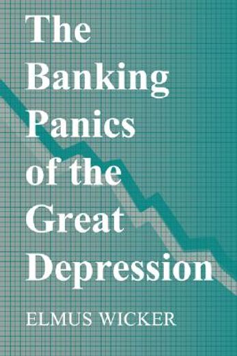 the banking panics of the great depression (en Inglés)