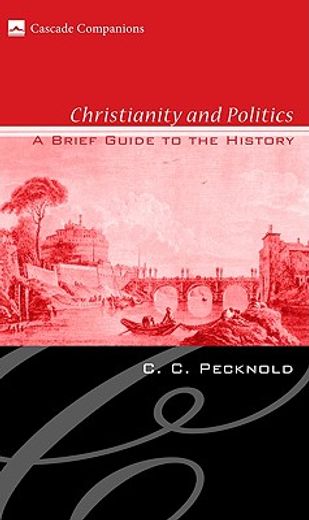 christianity and politics: a brief guide to the history (in English)